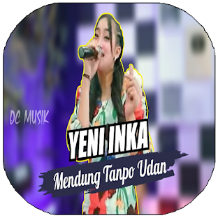 YENI INKA ft ADELLA | Mendung Tanpo Udan